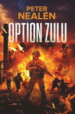 Peter Nealen - Option Zulu, Häftad