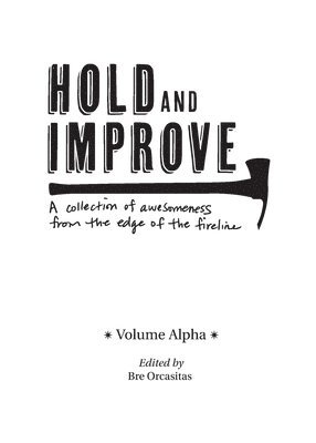 bokomslag Hold and Improve -Volume Alpha-