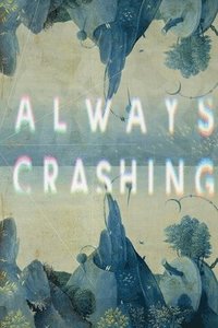 bokomslag Always Crashing Issue Five