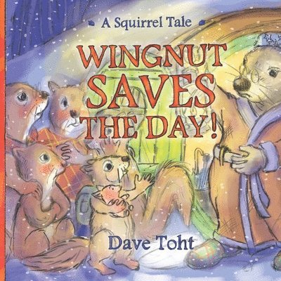 Wingnut Saves the Day! 1