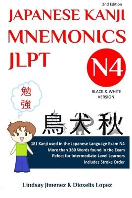 Lindsay Tatiana Jimenez, Tatiana Jimenez, Lindsay - Japanese Kanji Mnemonics Jlpt N4, Häftad