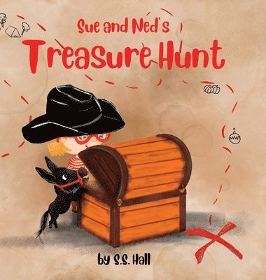 S S Hall, S. S. Hall, S.S. Hall - Sue and Ned's Treasure Hunt, Inbunden