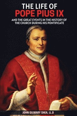 bokomslag Life of Pope Pius IX
