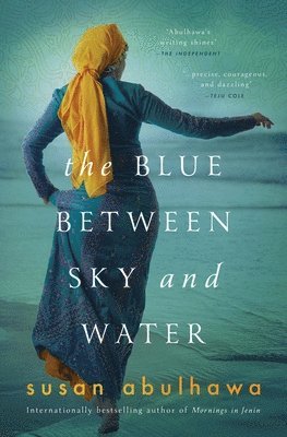 Susan Abulhawa - Blue Between Sky and Water, Häftad