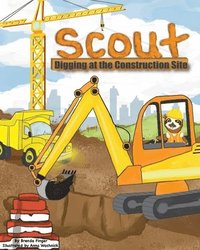 bokomslag Scout Digging at the Construction Site