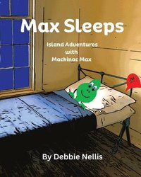 bokomslag Max Sleeps