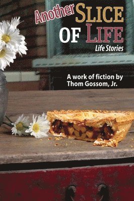 Thom Gossom - Another Slice of Life, Häftad