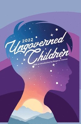 bokomslag Ungoverned Children 2022