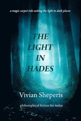 The Light In Hades 1