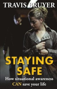 bokomslag Staying Safe