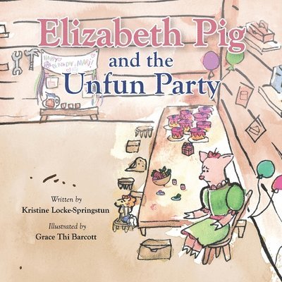 Elizabeth Pig and the Unfun Party 1