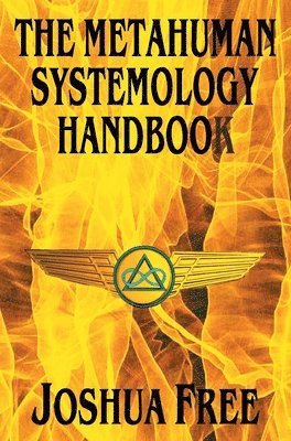 The Metahuman Systemology Handbook 1