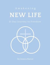 bokomslag Awakening New Life