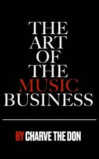 bokomslag The Art of The Music Business