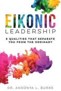 bokomslag Eikonic Leadership