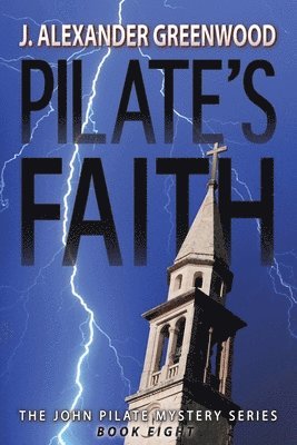 Pilate's Faith 1