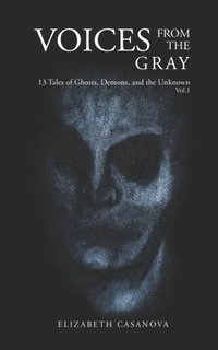 bokomslag Voices from the Gray