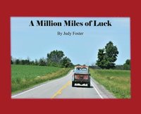 bokomslag A Million Miles of Luck