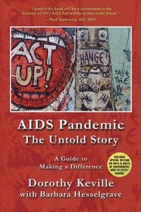 bokomslag AIDS Pandemic - The Untold Story