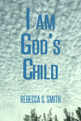 I Am God's Child 1