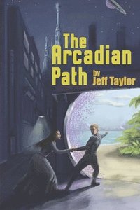 bokomslag The Arcadian Path