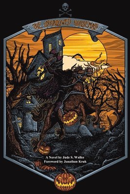 bokomslag Unhallowed Horseman