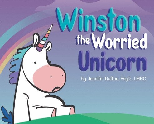 Winston the Worried Unicorn 1