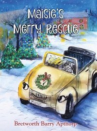 bokomslag Maisie's Merry Rescue