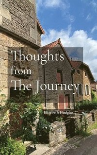 bokomslag Thoughts From The Journey