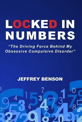 Jeffrey Benson - Locked In Numbers, Häftad