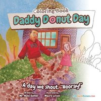 bokomslag Daddy Donut Day Children's Coloring Book