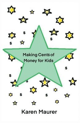 bokomslag Making Cents of Money for Kids