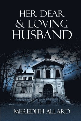 Her Dear & Loving Husband 1