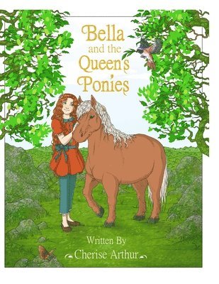 Bella and the Queen's Ponies 1