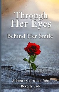 bokomslag Through Her Eyes Behind Her Smile