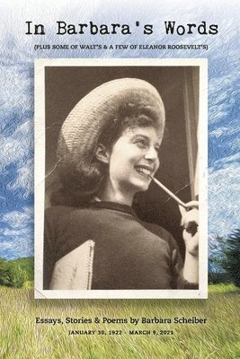 Barbara Scheiber, Susan Spangler, Miriam Seidel, Susan, Spangler - In Barbara's Words, Häftad
