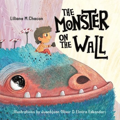 Monster On The Wall