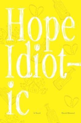 bokomslag Hope Idiotic