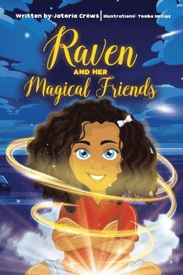 Raven and Her Magical Friends 1