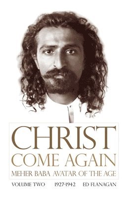 Christ Come Again Volume Two 1