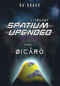 bokomslag Spatium Upended - A Trilogy