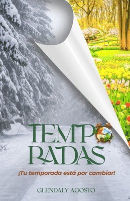 Glendaly Agosto - Temporadas, Häftad