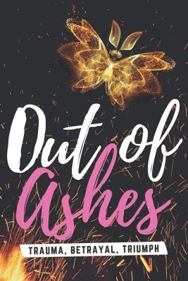 Out of Ashes 1