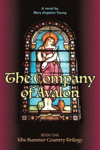 bokomslag The Company of Avalon