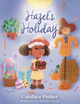 Candace Parker - Hazel's Holiday, Häftad