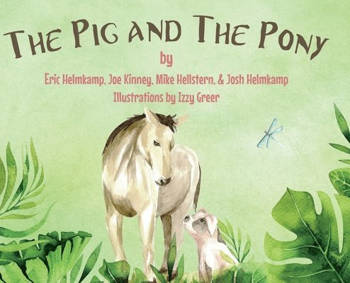 The Pig and The Pony 1