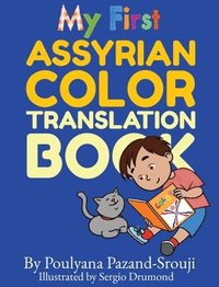 bokomslag My First Assyrian Color Translation Book