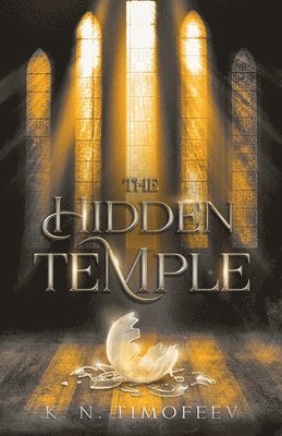 K N Timofeev, K. N. Timofeev - Hidden Temple, Häftad
