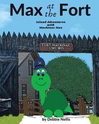 bokomslag Max At The Fort