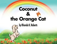 bokomslag Coconut & the Orange Cat